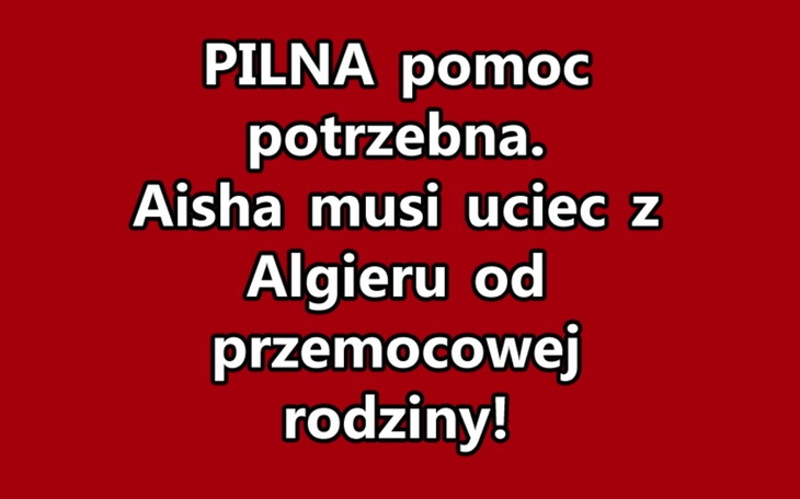 Plakat z prośbą o pomoc dla Aishy z Algieru.