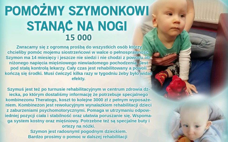 
        Zbiórka Pomóżmy Szymonowi stanąć - zdjęcie główne
    