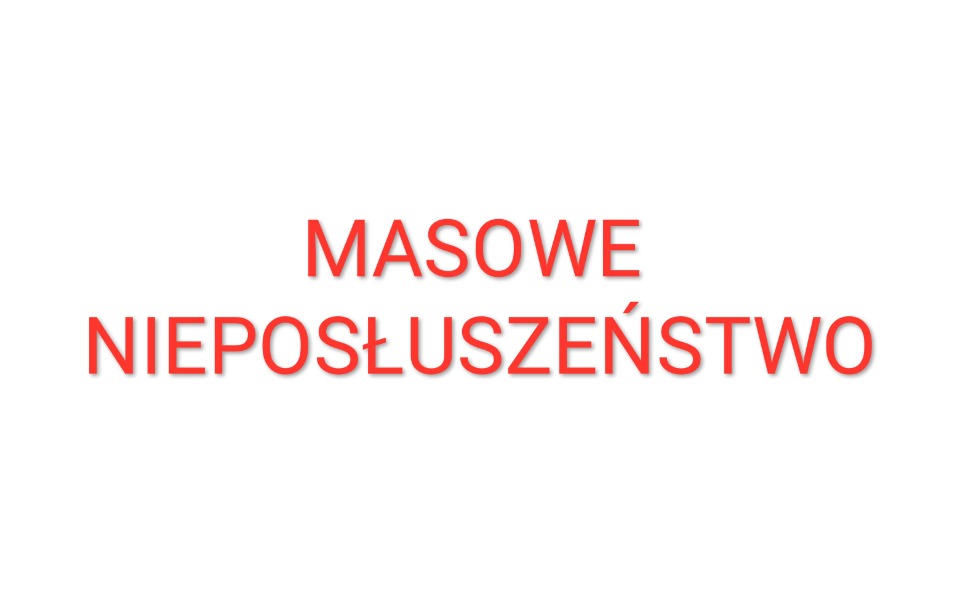 
        Zbiórka Masowe nieposłuszeństwo RDL - zdjęcie główne
    