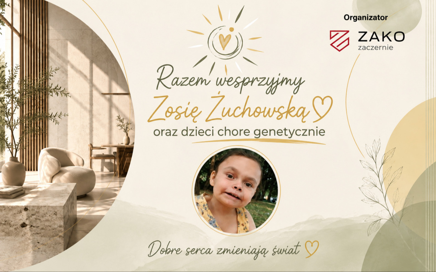 Motyw charytatywny plakat z napisem Razem wesprzyjmy Zosię Zuchowską i dziei chore genetycznie, serce