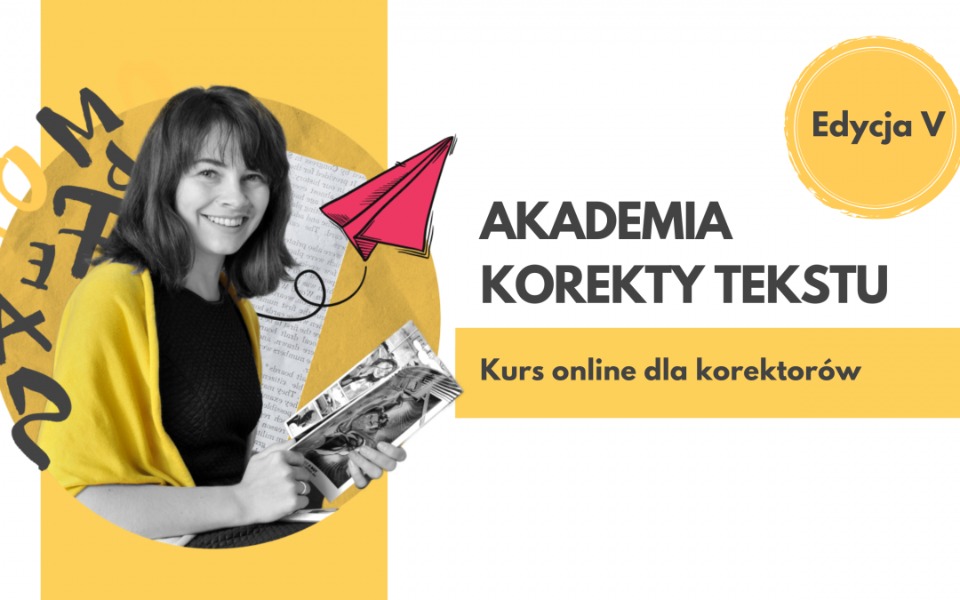
        Zbiórka Akademia korekty tekstu V - zdjęcie główne
    