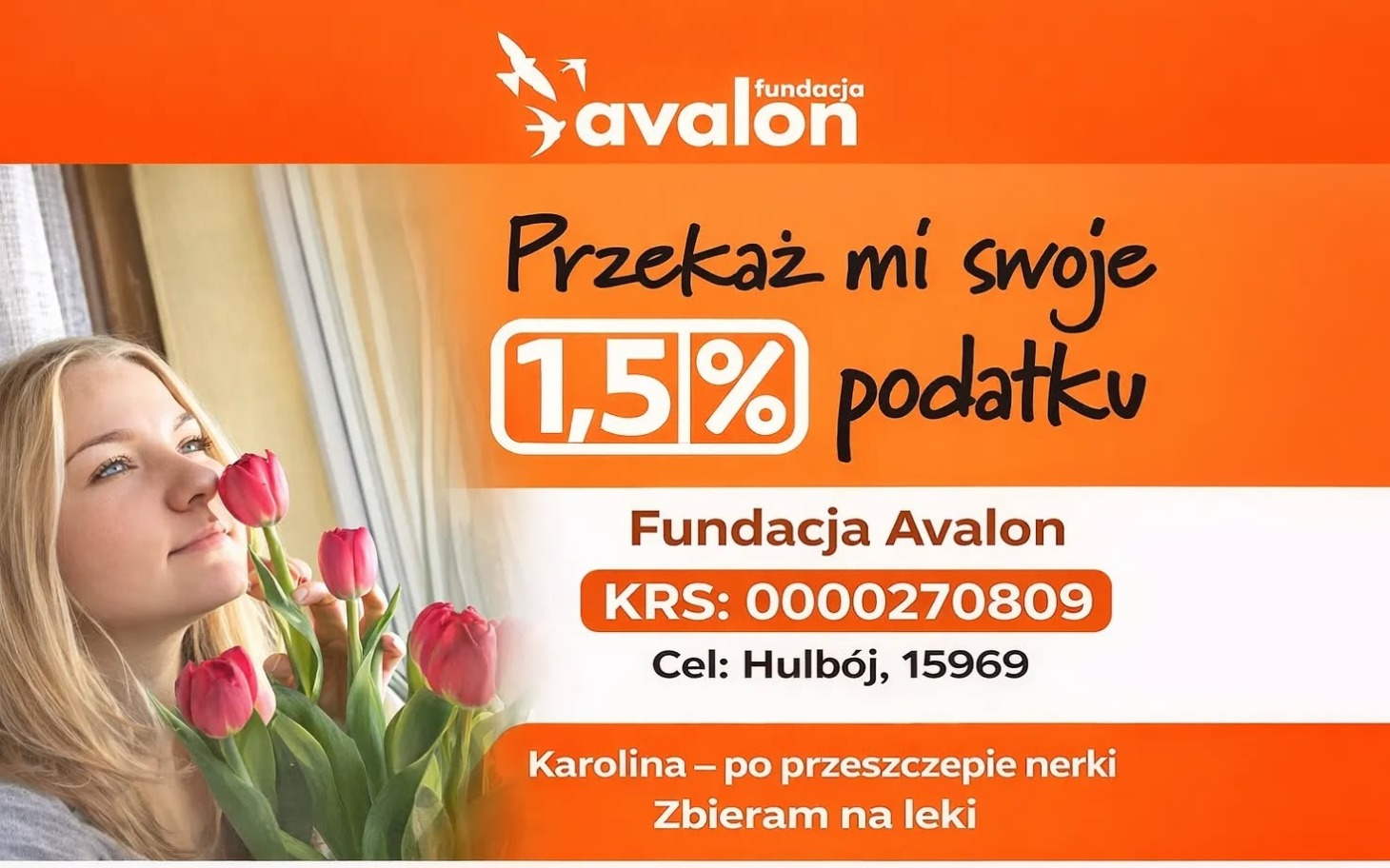 
        Kobieta z tulipanami, zachęcająca do przekazania 1,5% podatku.
    