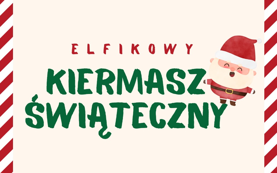 
        Zbiórka Elfikowy Kiermasz Świąteczny - zdjęcie główne
    