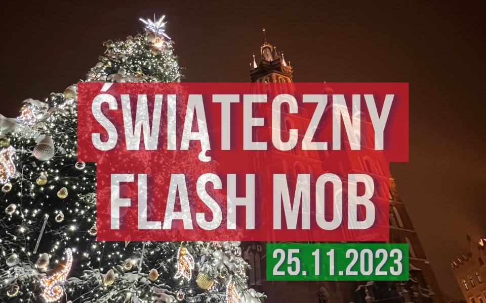 
        Zbiórka Krakowski Flash Mob - zdjęcie główne
    