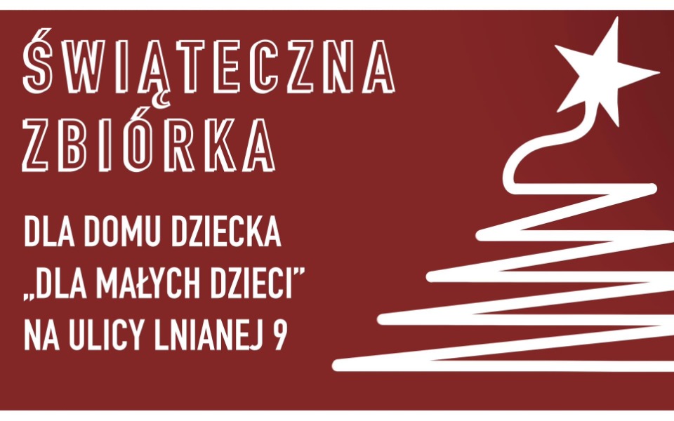 Zbiórka Pomoc dla Domu Dziecka w Łodzi - zdjęcie główne