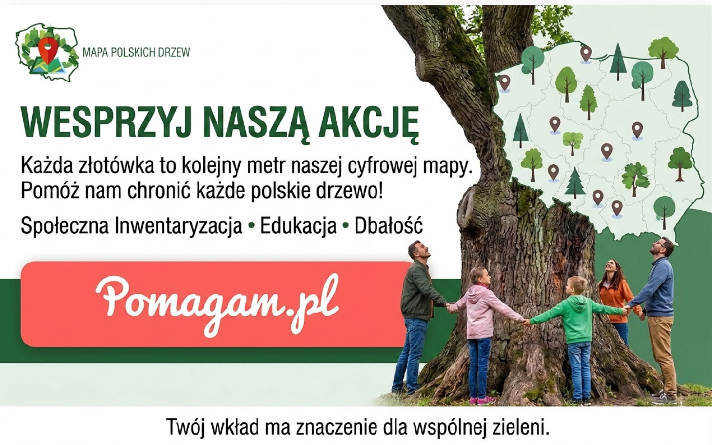 
        Plakat promujący akcję ochrony polskich drzew, z grafiką.
    