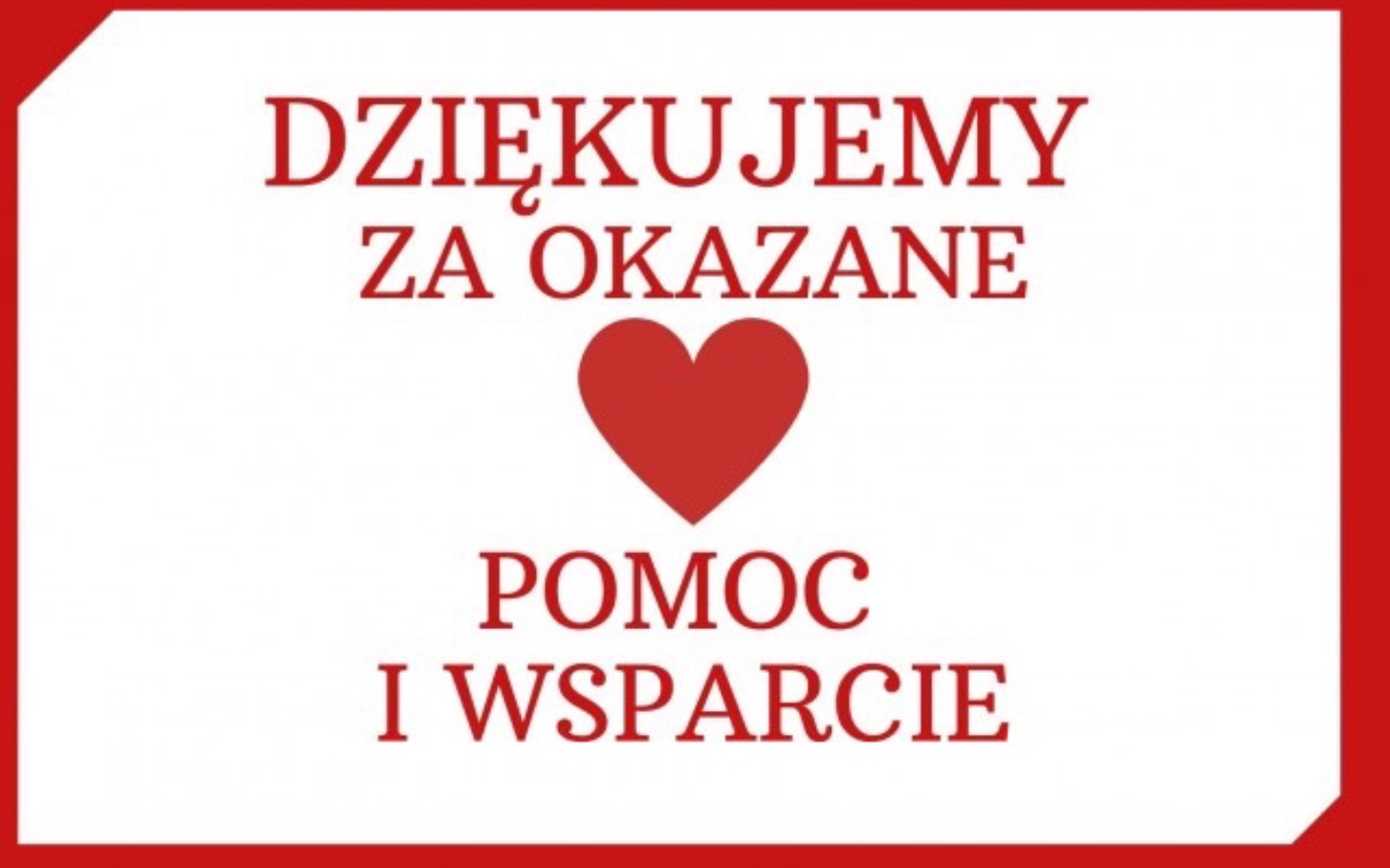 
        Podziękowanie za wsparcie w formie serca i napisu.
    