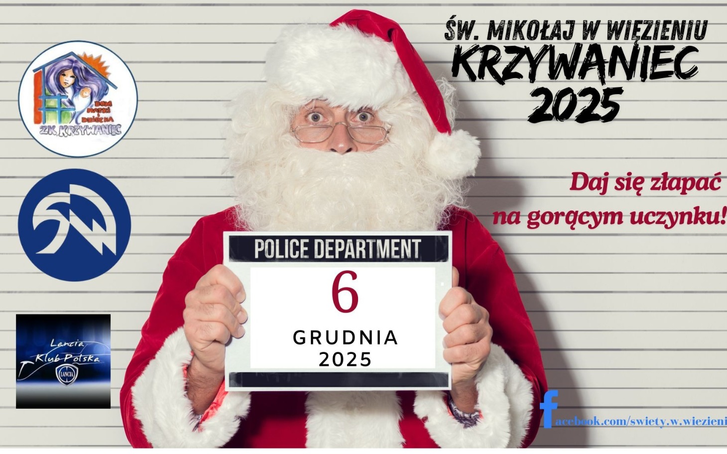 
        Mikołaj w więzieniu, zaprasza na wydarzenie 6 grudnia 2025.
    