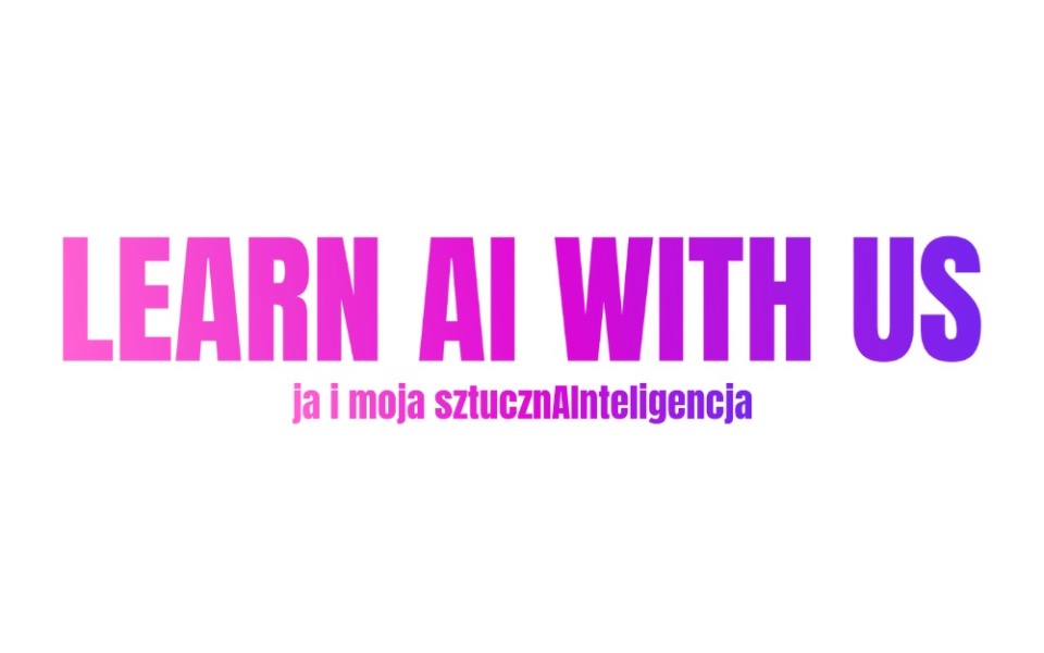 Kolorowy napis 'LEARN AI WITH US' na tle gradientu.