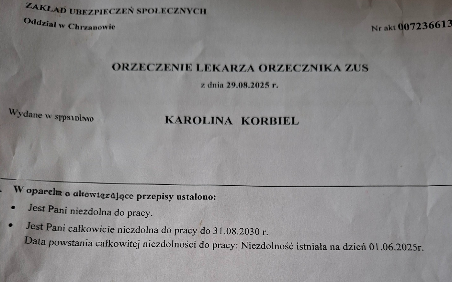 
        Dokument medyczny potwierdzający niezdolność do pracy.
    