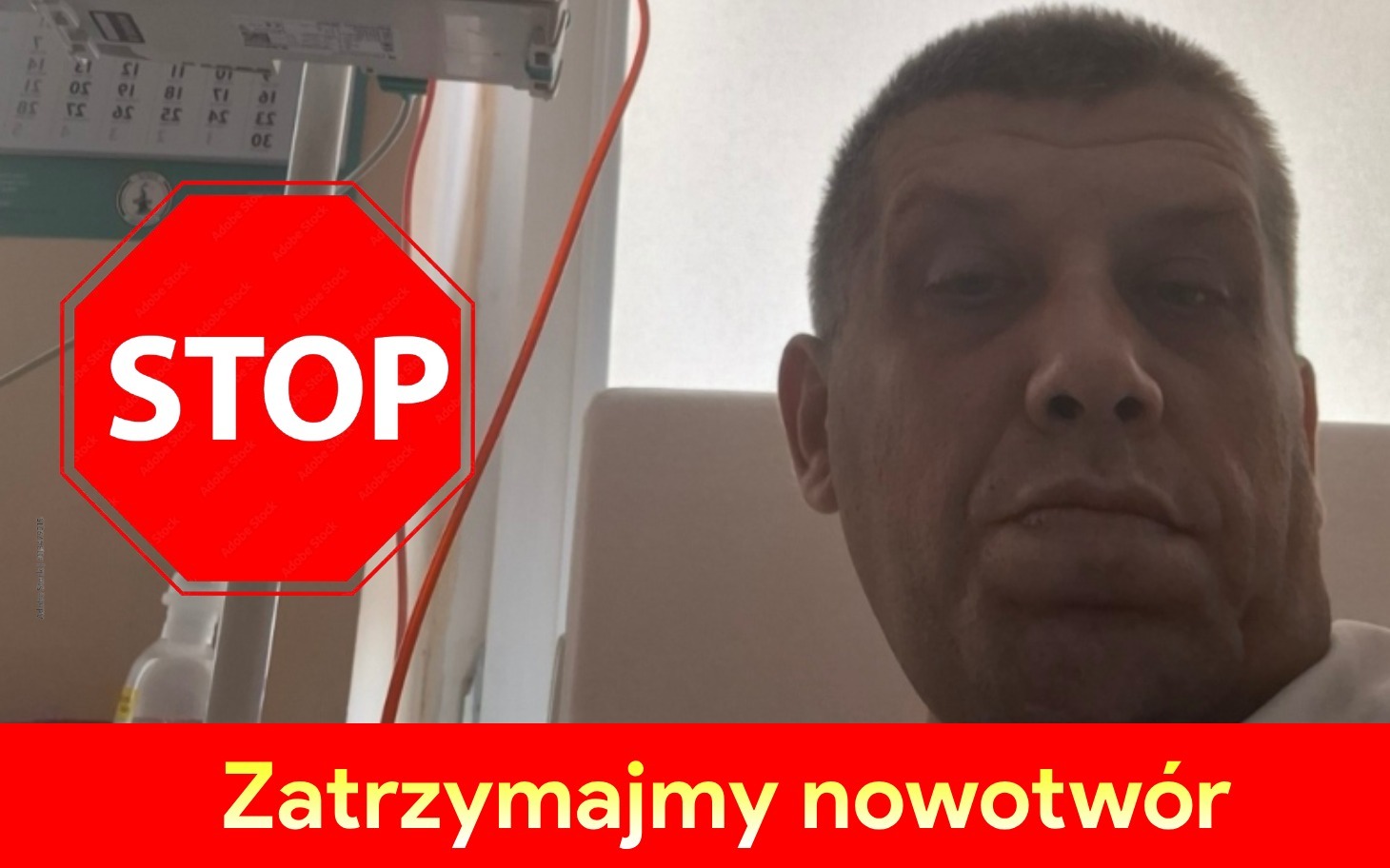 
        Mężczyzna w szpitalu z napisem 'Zatrzymajmy nowotwór'.
    