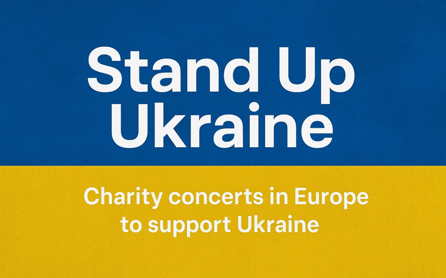 
        Plakat promujący koncerty charytatywne na rzecz Ukrainy.
    