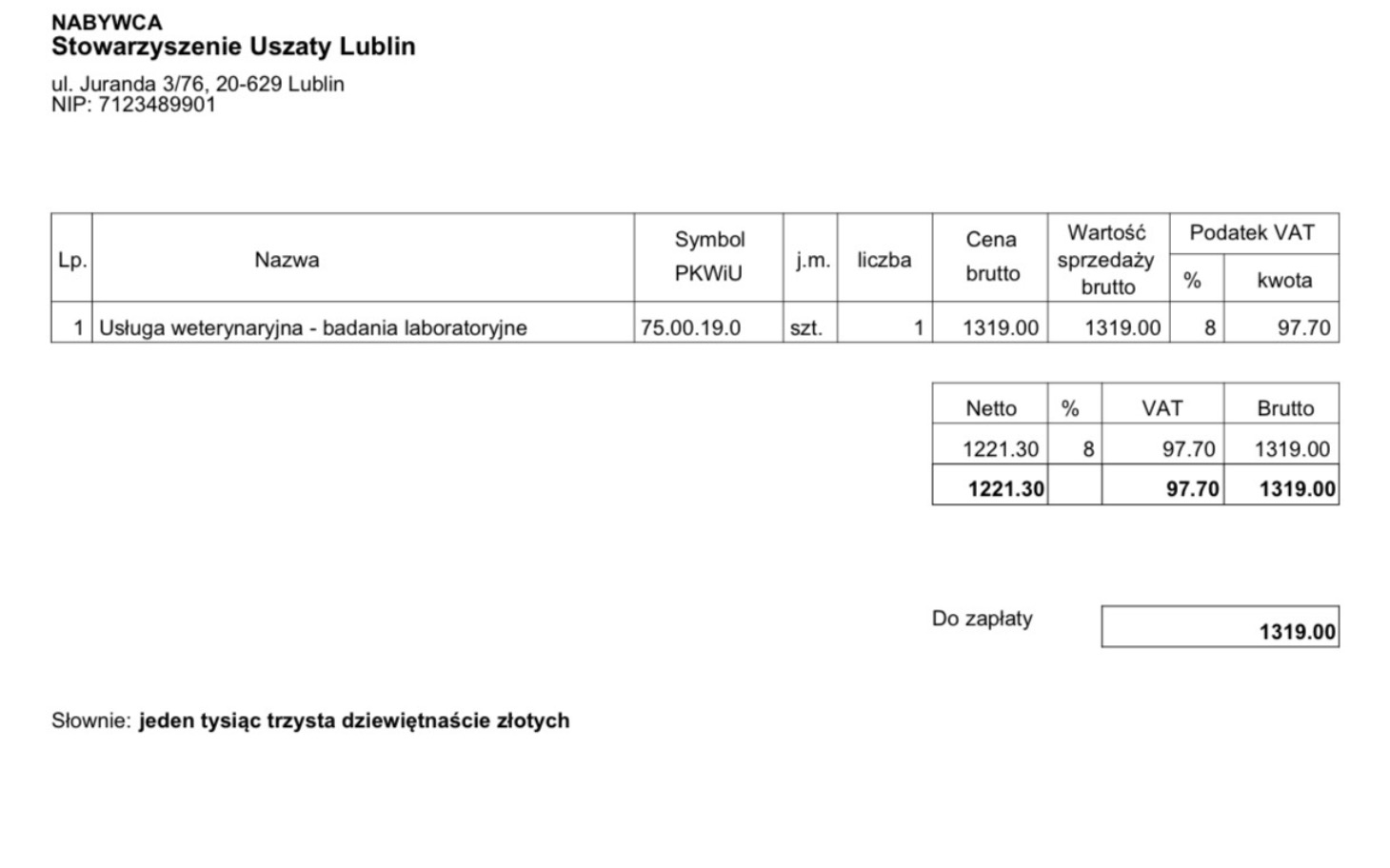 
        Faktura za usługi weterynaryjne, z danymi i kwotą do zapłaty.
    