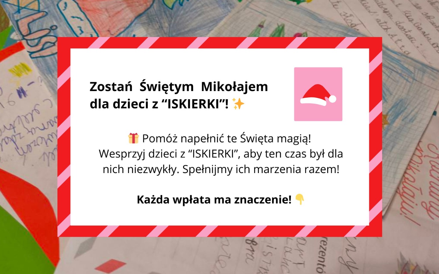 
        Plakat zachęcający do wsparcia dzieci z ISKIERKI.
    