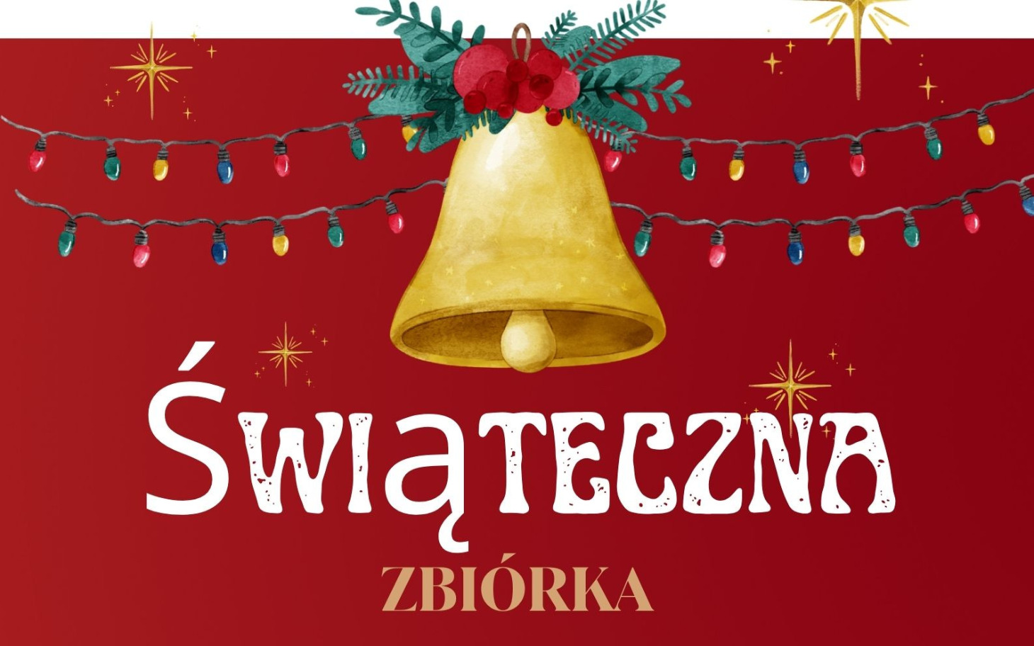 
        Plakat Świątecznej Zbiórki z dzwonkiem i świątecznymi dekoracjami.
    