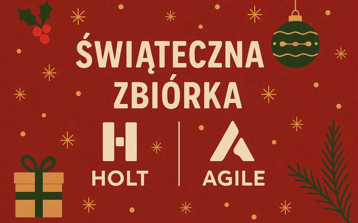 
        Plakat świątecznej zbiórki z logo Holt i Agile.
    
