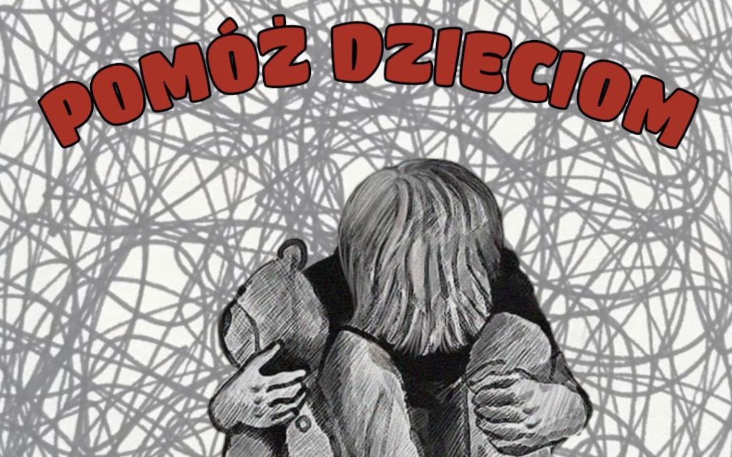 
        Ilustracja dziecka przytulającego misia z napisem 'Pomóż dzieciom'.
    