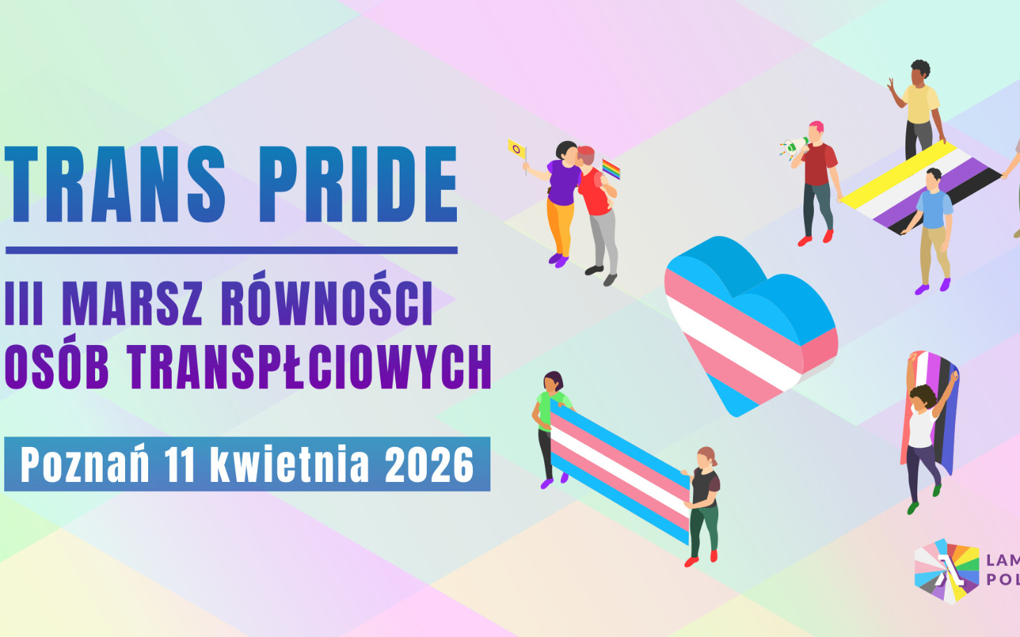 
        Plakat Trans Pride z datą i grafiką w kolorach tęczy.
    