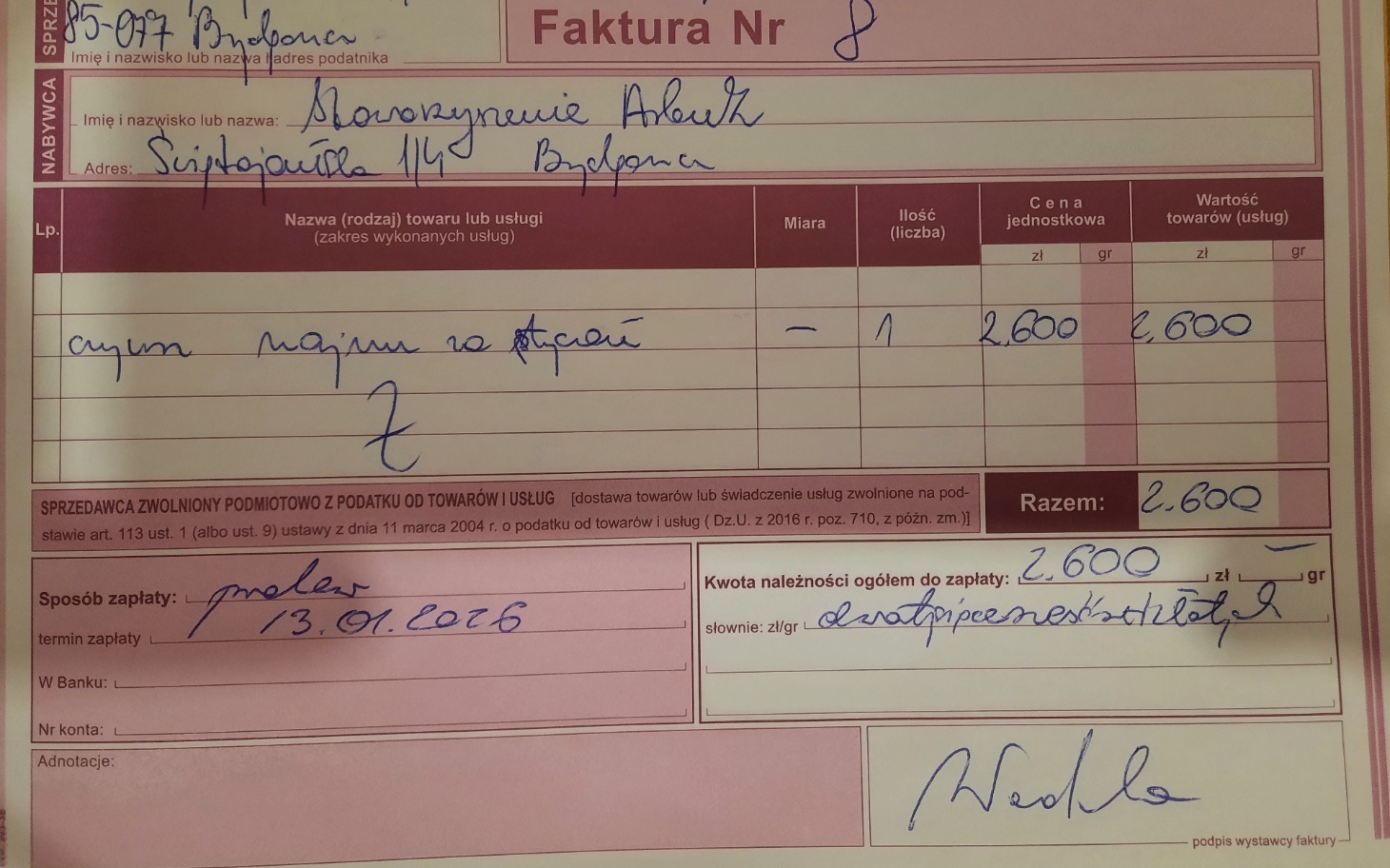 
        Faktura z danymi do zapłaty, datą i kwotą.
    