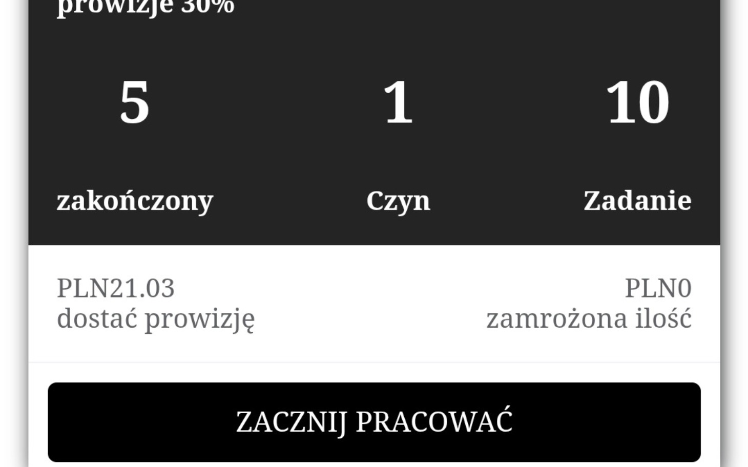 
        Interfejs aplikacji z informacjami o zadaniach i prowizji.
    