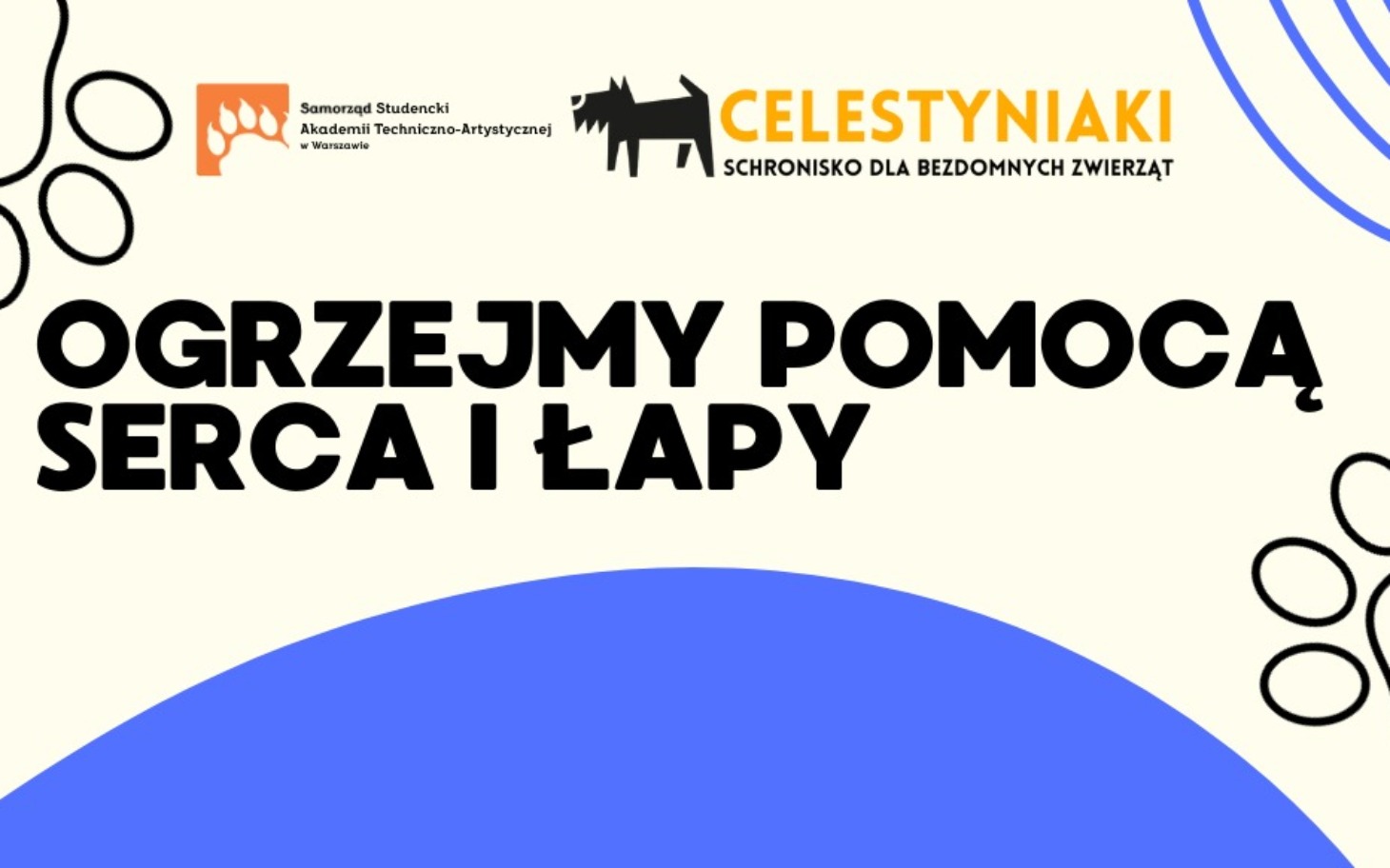 
        Plakat promujący pomoc dla bezdomnych zwierząt.
    