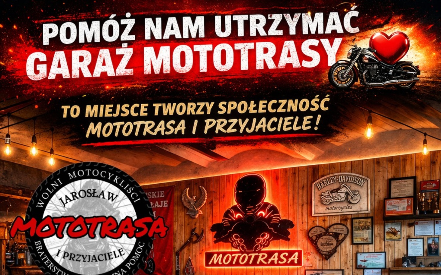 
        Plakat o wsparciu dla społeczności motocyklowej.
    