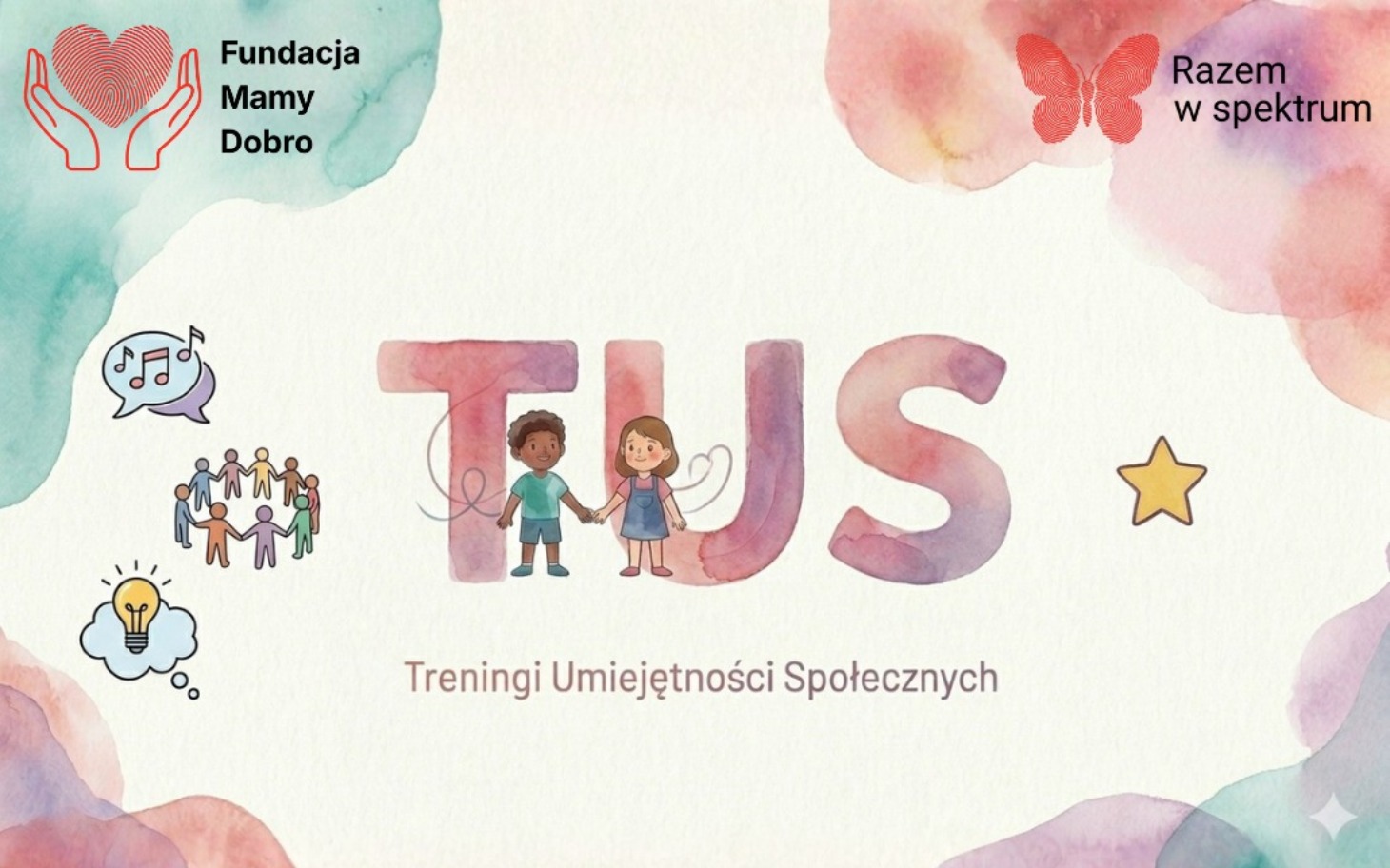 
        Plakat promujący treningi umiejętności społecznych.
    