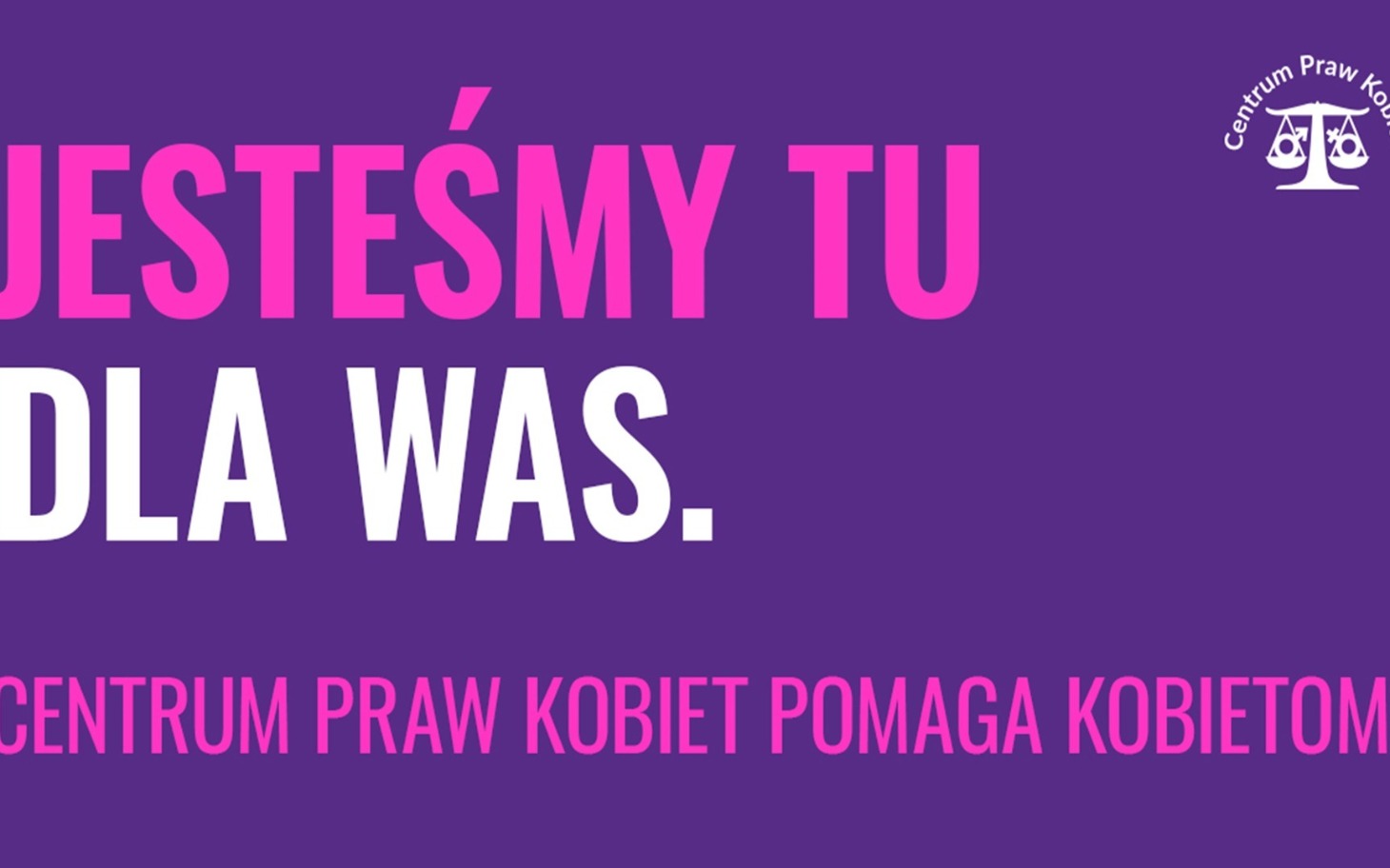 
        Centrum Praw Kobiet wspiera kobiety w trudnych sytuacjach.
    