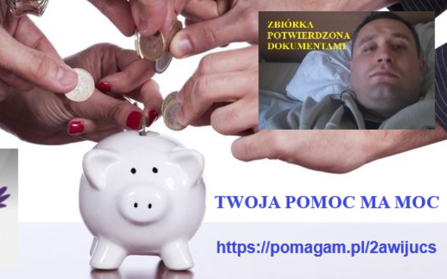 
        Zbiórka pieniędzy na pomoc, z widoczną skarbonką.
    